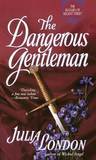 The Dangerous Gentleman (Rogues of Regent Street, #1)
