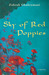 Sky of Red Poppies by Zohreh Ghahremani Sky of Red Poppies by Zohreh Ghahremani