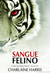 Sangue Felino (Sangue Fresco, #7)