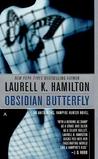 Obsidian Butterfly (Anita Blake, Vampire Hunter, #9)