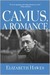 Camus, a Romance (Hardcover)