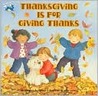 Thanksgiving Is for Giving Thanks (Reading Railroad Books Series)