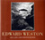 Edward Weston – His Life an...