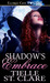 Shadow's Embrace (Wolf’s He...