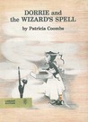 Dorrie and the Wizard's Spell (Dorrie the Little Witch, #6) Dorrie and the Wizard's Spell (Dorrie the Little Witch, #6)