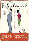 The Perfect Couple?. Robyn Sisman The Perfect Couple?. Robyn Sisman