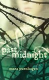 Past Midnight by Mara Purnhagen Past Midnight by Mara Purnhagen
