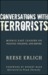 Conversations with Terroris...