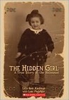 The Hidden Girl by Lola Rein Kaufman The Hidden Girl by Lola Rein Kaufman