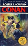 Red Nails by Robert E. Howard Red Nails by Robert E. Howard