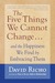 The Five Things We Cannot Change: And the Happiness We Find by Embracing Them (ebook)