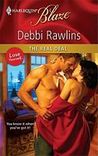 The Real Deal (Harlequin Blaze, #573) The Real Deal (Harlequin Blaze, #573)