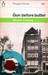 Gun Before Butter (Paperback)