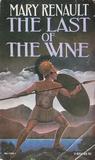 The Last of the Wine The Last of the Wine