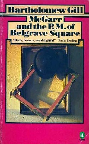 McGarr and the P.M. of Belgrave Square Bartholomew Gill