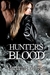 Hunter's Blood Special Edition by Marianne Morea Hunter's Blood Special Edition by Marianne Morea