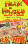 Mládí v hajzlu I.: Mladík v odboji Mládí v hajzlu I.: Mladík v odboji