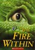 The Fire Within (The Last Dragon Chronicles, #1)
