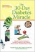 30-Day Diabetes Miracle (Hardcover)