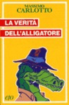 La verità dell'alligatore La verità dell'alligatore