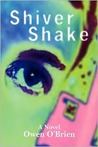 Shiver Shake