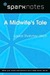 A Midwife's Tale (SparkNote...