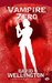 Vampire zéro (Vampire story, #3)