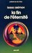 La fin de l'éternité by Isaac Asimov