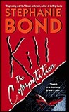 Kill the Competition by Stephanie Bond Kill the Competition by Stephanie Bond