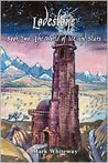 The World of Ice and Stars (Lodestone, #2)