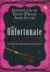The Unfortunate Miss Fortunes