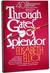 Through Gates of Splendor (Paperback)