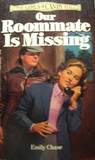 Our Roommate Is Missing (The Girls of Canby Hall, #2)
