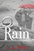 Rain (Rules of Engagement, #2)