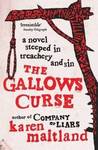 The Gallows Curse by Karen Maitland The Gallows Curse by Karen Maitland