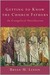 Getting to Know the Church ...