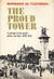The Proud Tower: A Portrait of the World Before the War 1890-1914 (Hardcover)