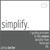 Simplify: 7 Guiding Principles to Help Anyone Declutter Their Home and Life