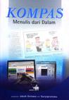 KOMPAS: Menulis Dari Dalam