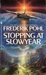 Stopping at Slowyear by Frederik Pohl