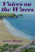 Voices On The Waves