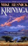 Kirinyaga by Mike Resnick Kirinyaga by Mike Resnick