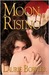 Moon Rising (Moon Rising, #1)