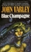 Blue Champagne (Paperback)