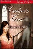 Caroline's House