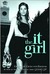 It Girl (It Girl Series #1)
