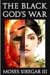 The Black God’s War: A Novella Introducing a new Epic Fantasy