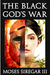 The Black God’s War: A Novella Introducing a new Epic Fantasy
