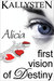 First Vision of Destiny - A...