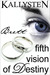 Fifth Vision of Destiny - B...